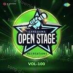 Open Stage Recreations - Vol 100 - Bhaven Dhanak Song Download
